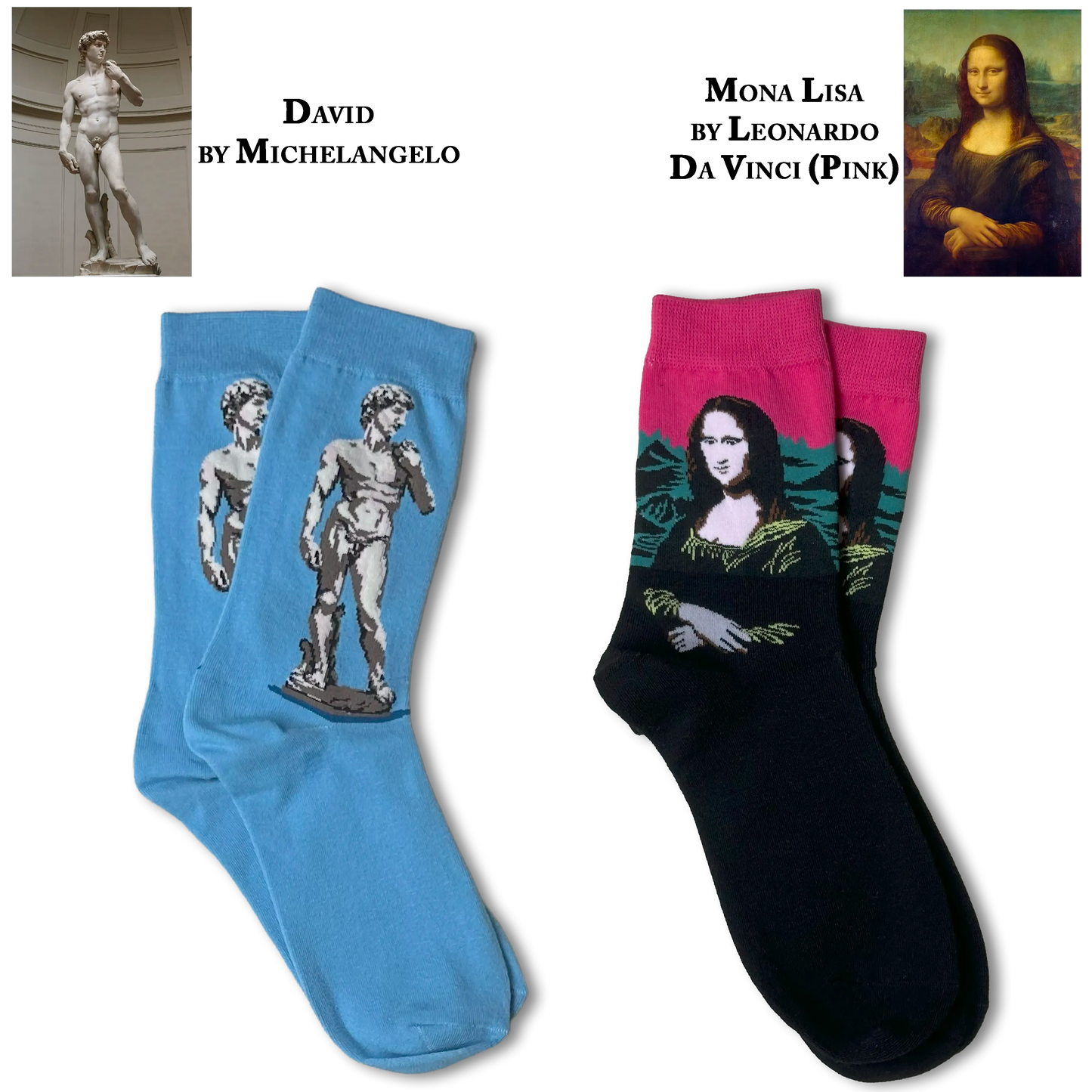 Mona Lisa by Leonardo da Vinci (Pink) & David by Michelangelo Socks