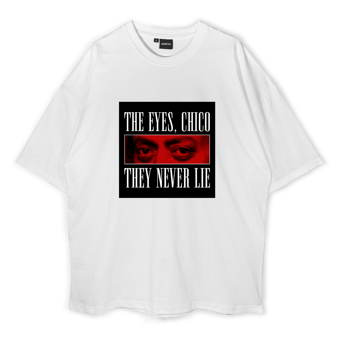 The Eyes, Chico They Never Lie Oversized T-shirt