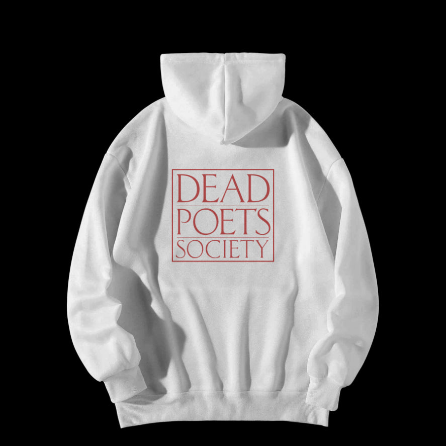 Dead Poet Society Hoodie - Nukkad Studios