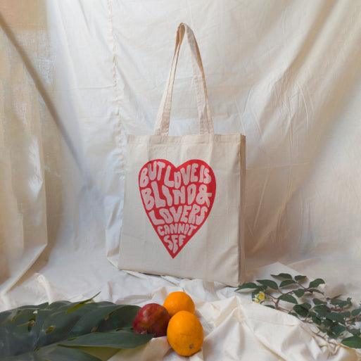 But Love is Blind Tote Bag - Nukkad Studios