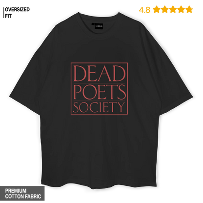 Dead Poet Society Oversized T-shirt