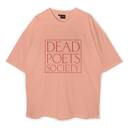 Dead Poet Society Oversized T-shirt