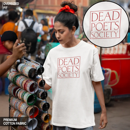 Dead Poet Society Oversized T-shirt