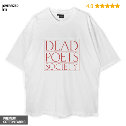 Dead Poet Society Oversized T-shirt