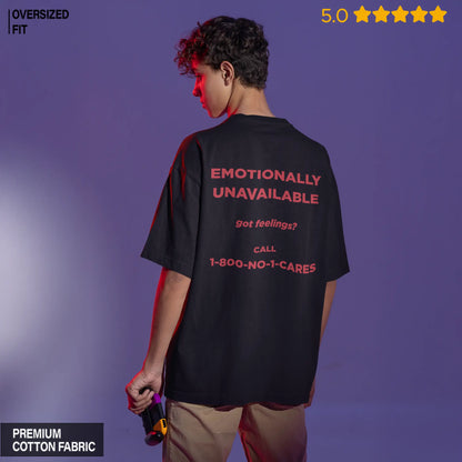 Emotionally Unavailable Oversized T-shirt