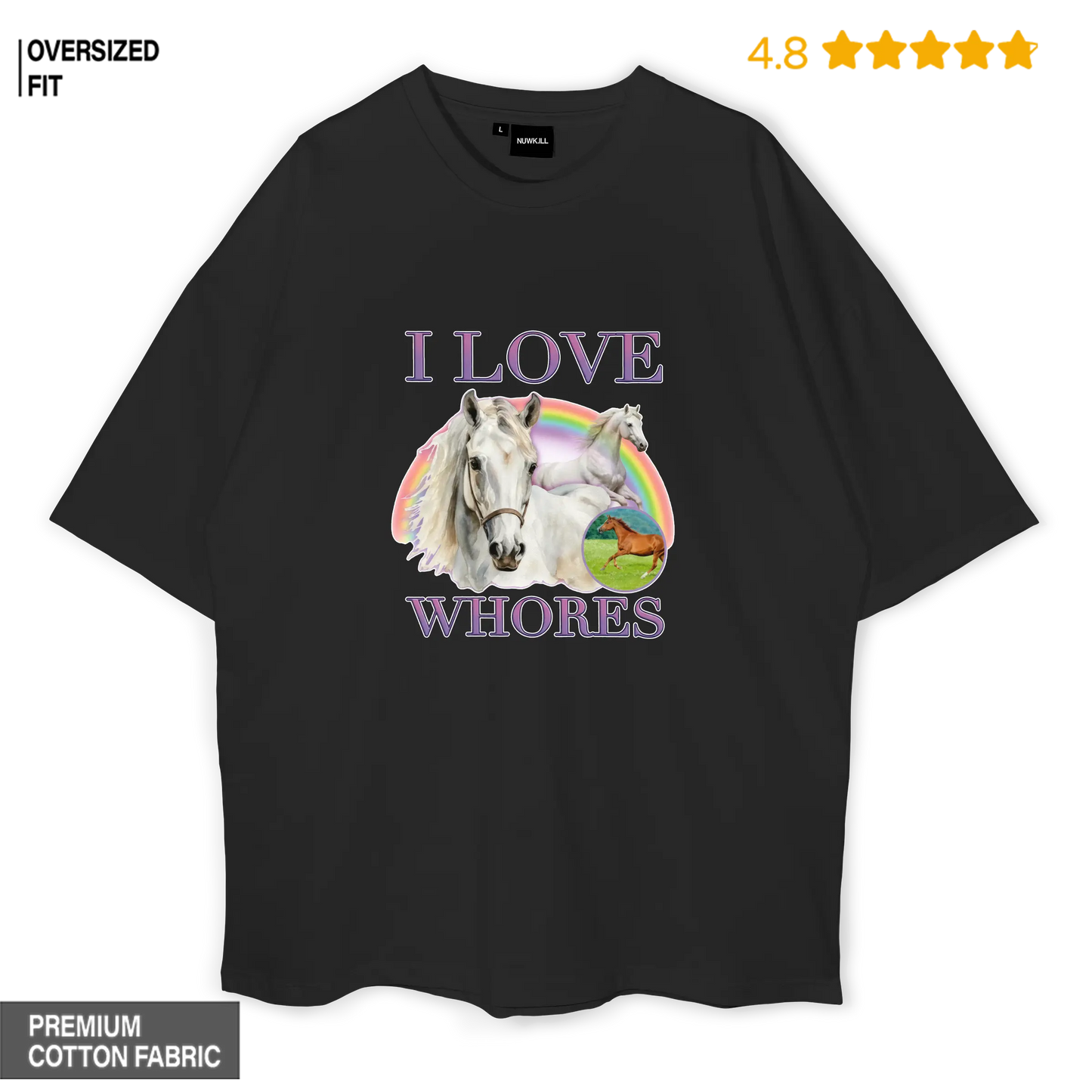 I Love Hores Black Oversized T-shirt