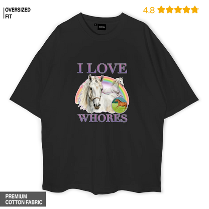 I Love Hores Black Oversized T-shirt