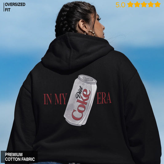 In My Diet Coke Era Black Hoodie