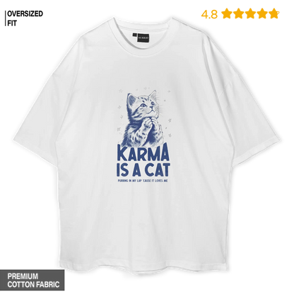 Karma is a Cat Oversized T-shirt