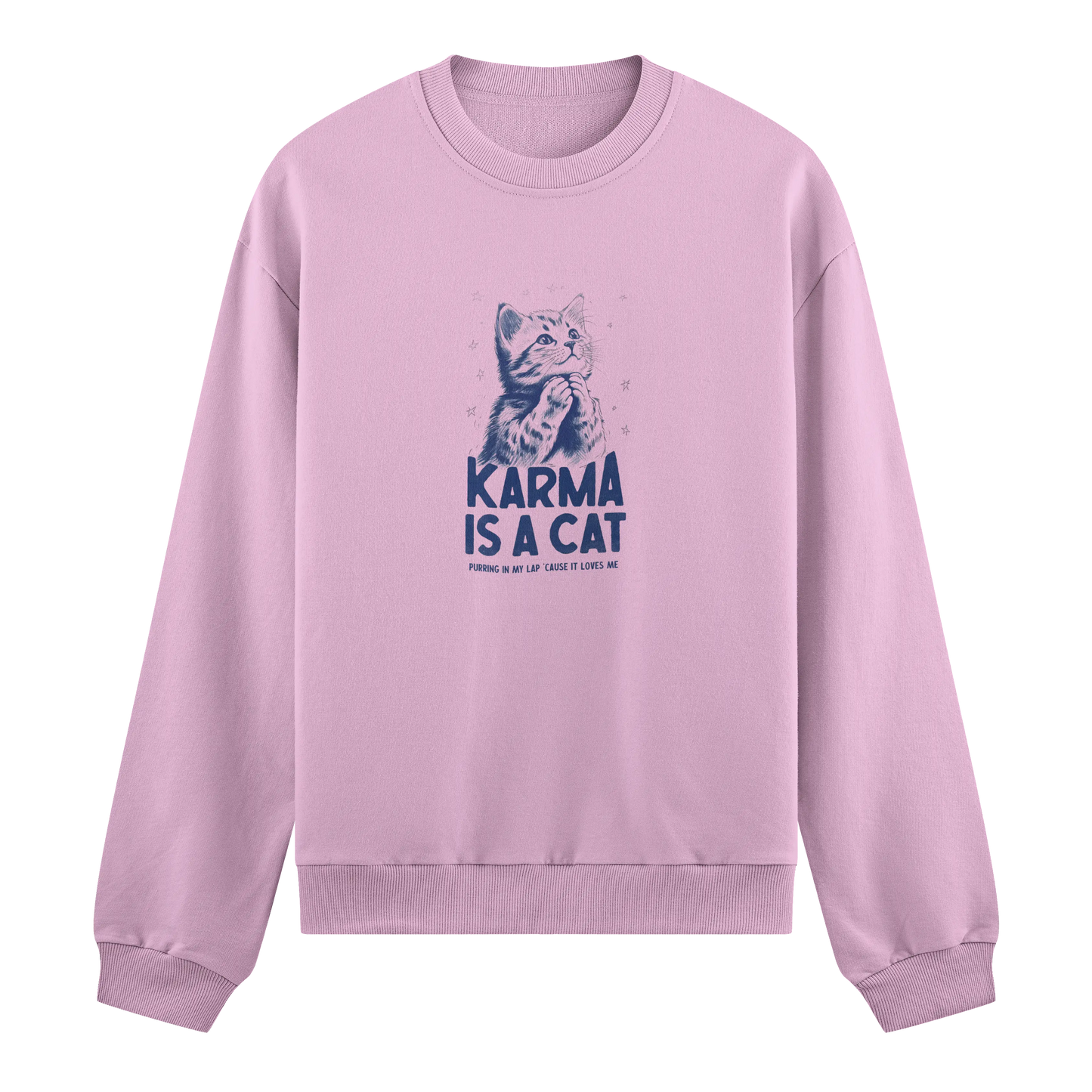 Karma is Cat Sweatshirt