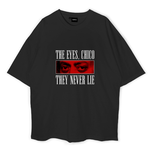 The Eyes, Chico They Never Lie Oversized T-shirt
