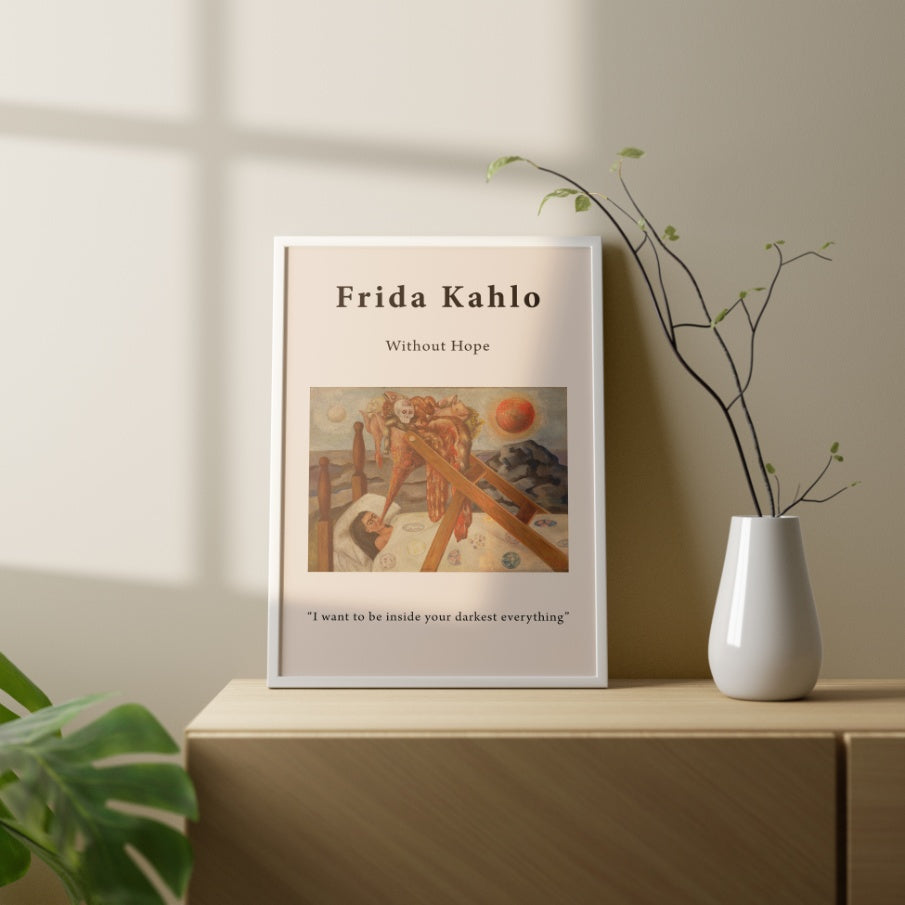 Without Hope by Frida Kahlo Poster & Print