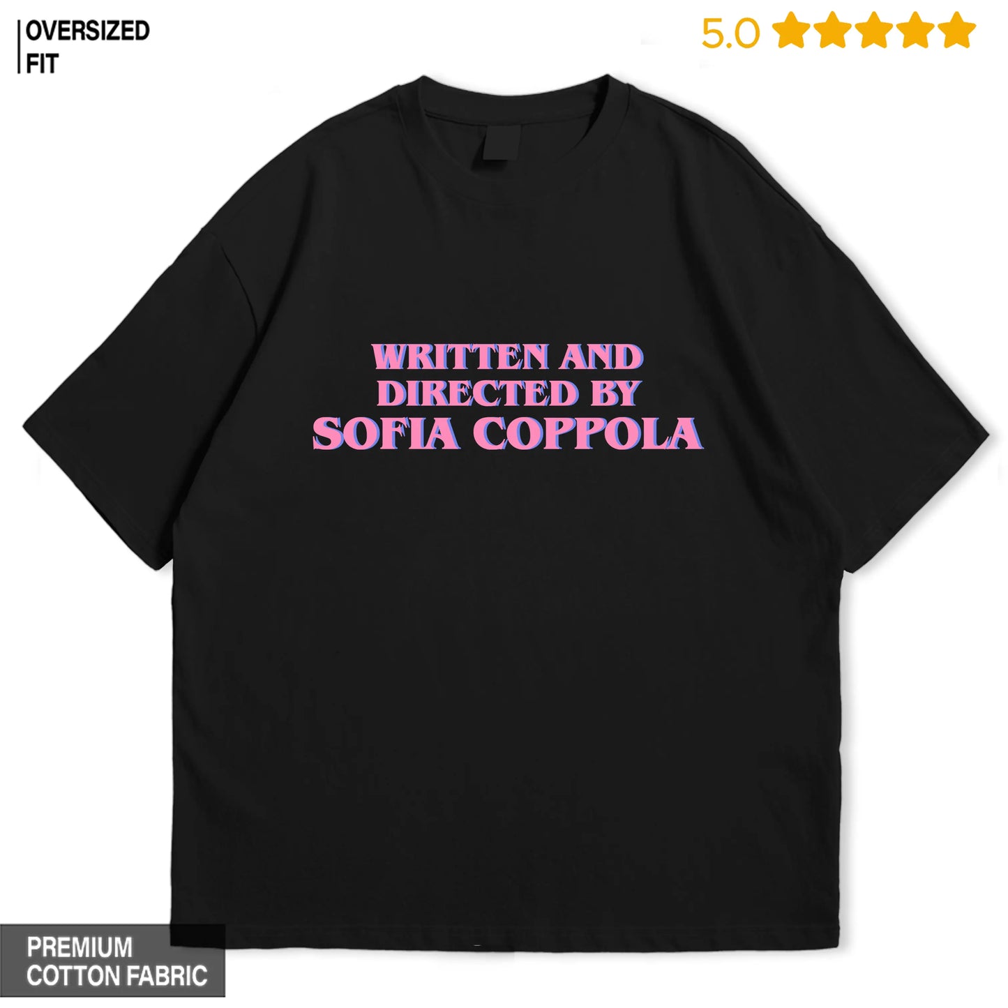 Written and Directed by Sofia Coppola Oversized T-shirt